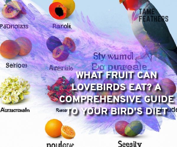 what fruit can lovebirds eat
